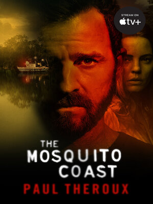 cover image of The Mosquito Coast